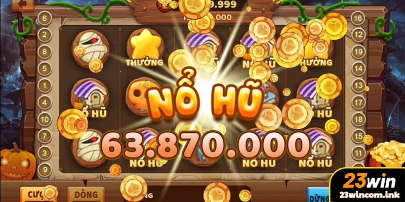 Nổ Hũ 23Win Là Gì? Tổng Quan Chi Tiết